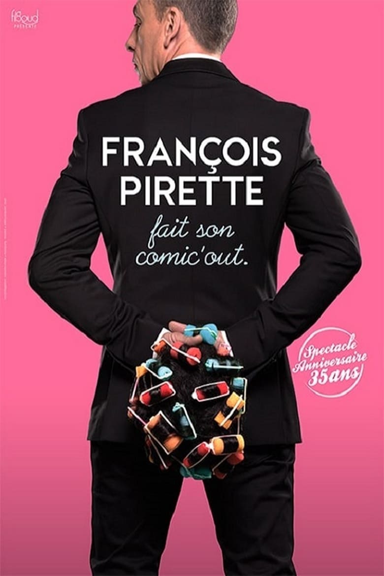 affiche du film François Pirette fait son comic' out