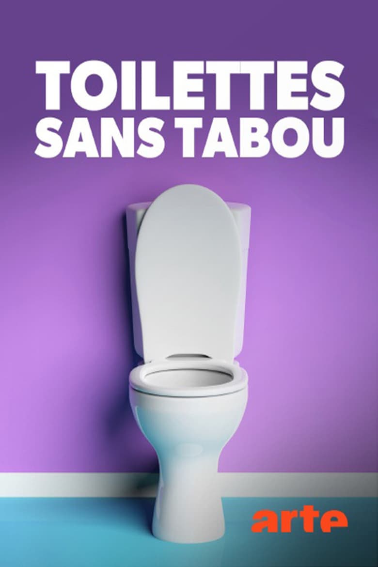 affiche du film Toilettes sans tabou