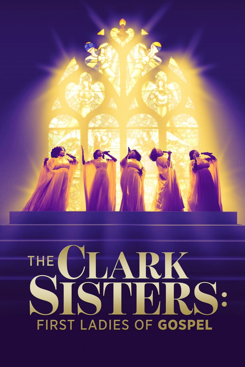 affiche du film The Clark Sisters: First Ladies of Gospel