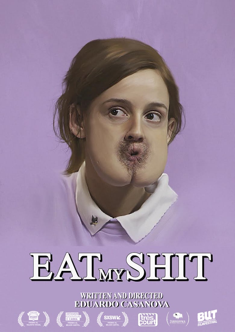 affiche du film Eat My Shit