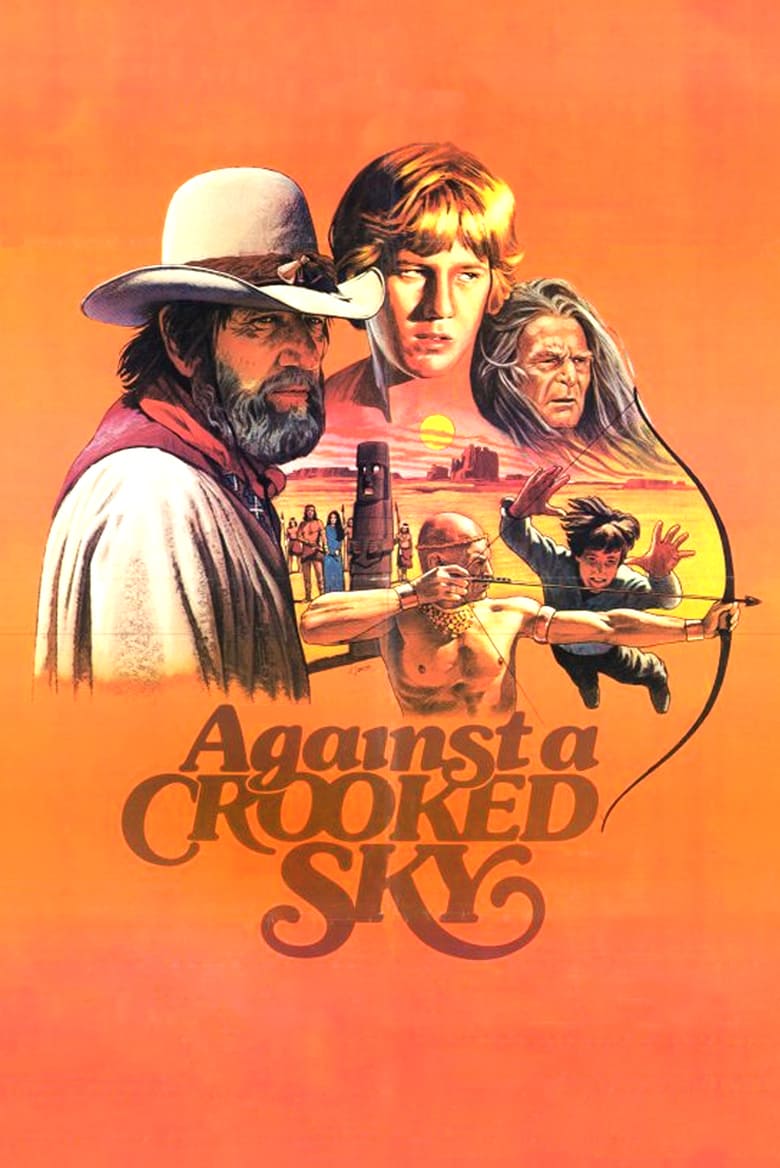 affiche du film Against a Crooked Sky