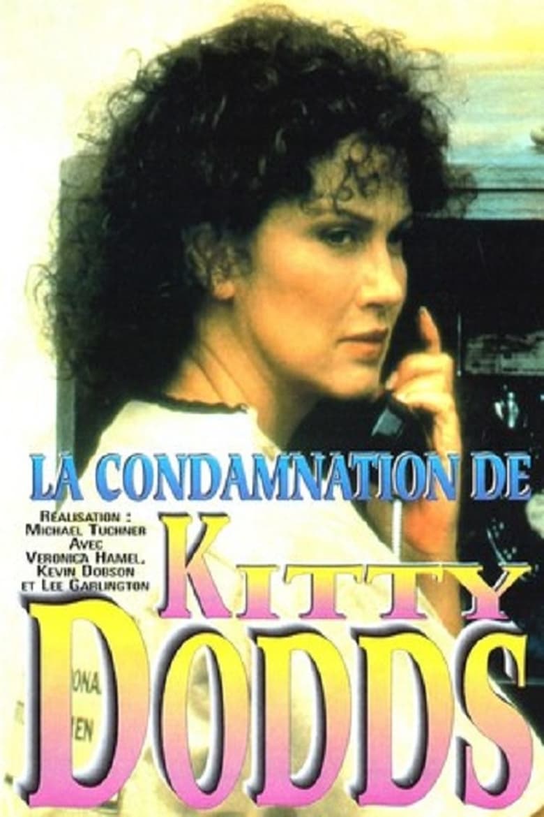 affiche du film La condamnation de Kitty Dodds