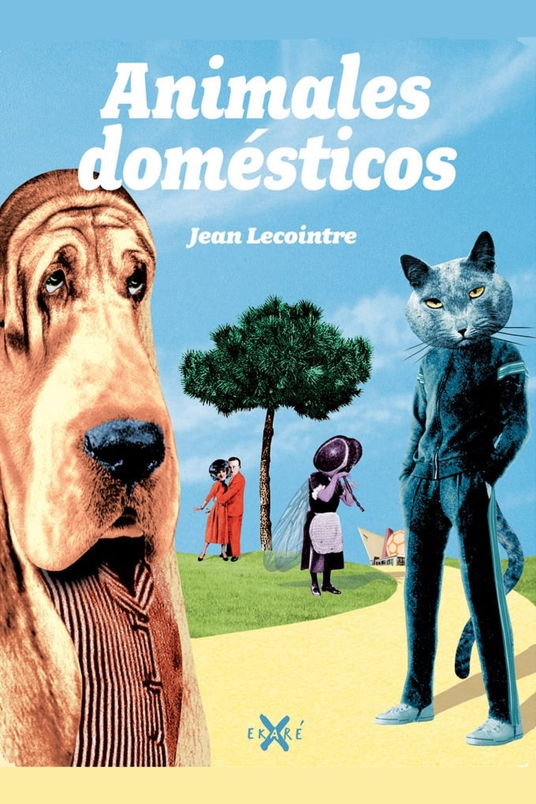 affiche du film Les Animaux domestiques