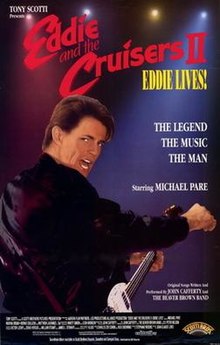 affiche du film Eddie and the Cruisers II : Eddie Lives !