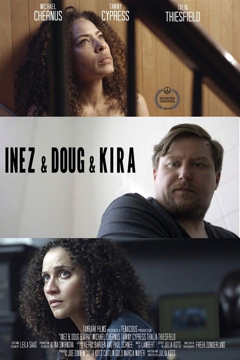 affiche du film Inez & Doug & Kira