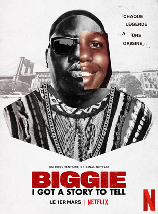 affiche du film Biggie: I Got a Story to Tell