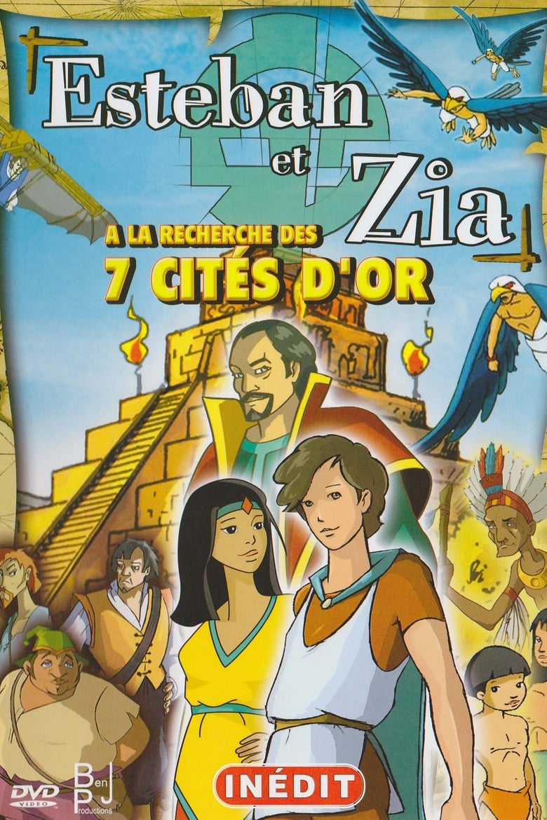 affiche du film Esteban et Zia à la recherche des 7 cités d'or