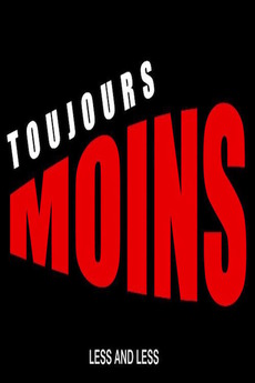 affiche du film Toujours moins