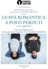 La ballade des cœurs perdus (Guida romantica a posti perduti)