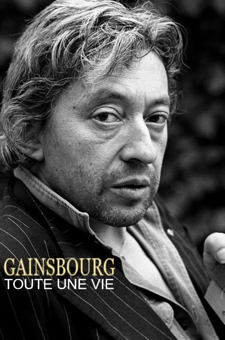 affiche du film Gainsbourg, toute une vie