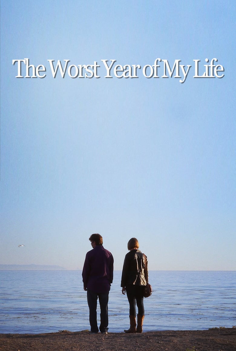 affiche du film The Worst Year of My Life