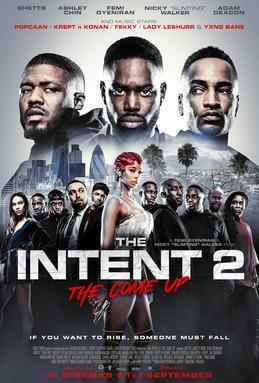 affiche du film The Intent 2: The Come Up