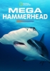 Mega-Requin marteau (Mega Hammerhead)