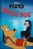 Pluto, Chien de secours (Rescue Dog)