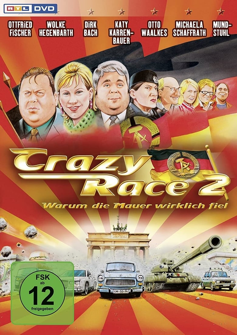 affiche du film Crazy Race 2 - Warum die Mauer wirklich fiel