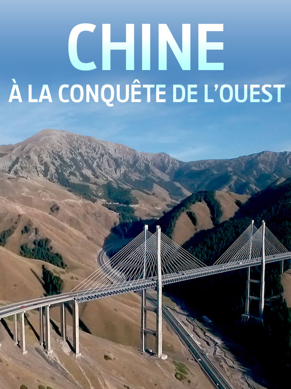 affiche du film Chine : à la conquête de l'Ouest