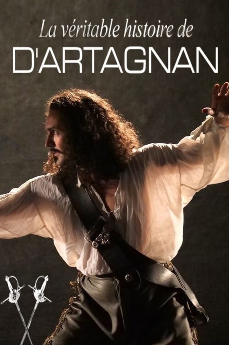 affiche du film La véritable histoire de D'Artagnan