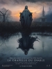 La Chapelle du Diable (The Unholy)