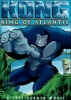 King Kong - Roi de L'Atlantide (Kong: King of Atlantis)
