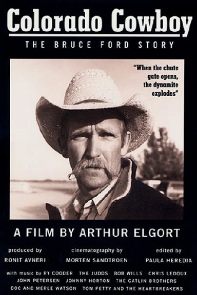 affiche du film Colorado Cowboy: The Bruce Ford Story