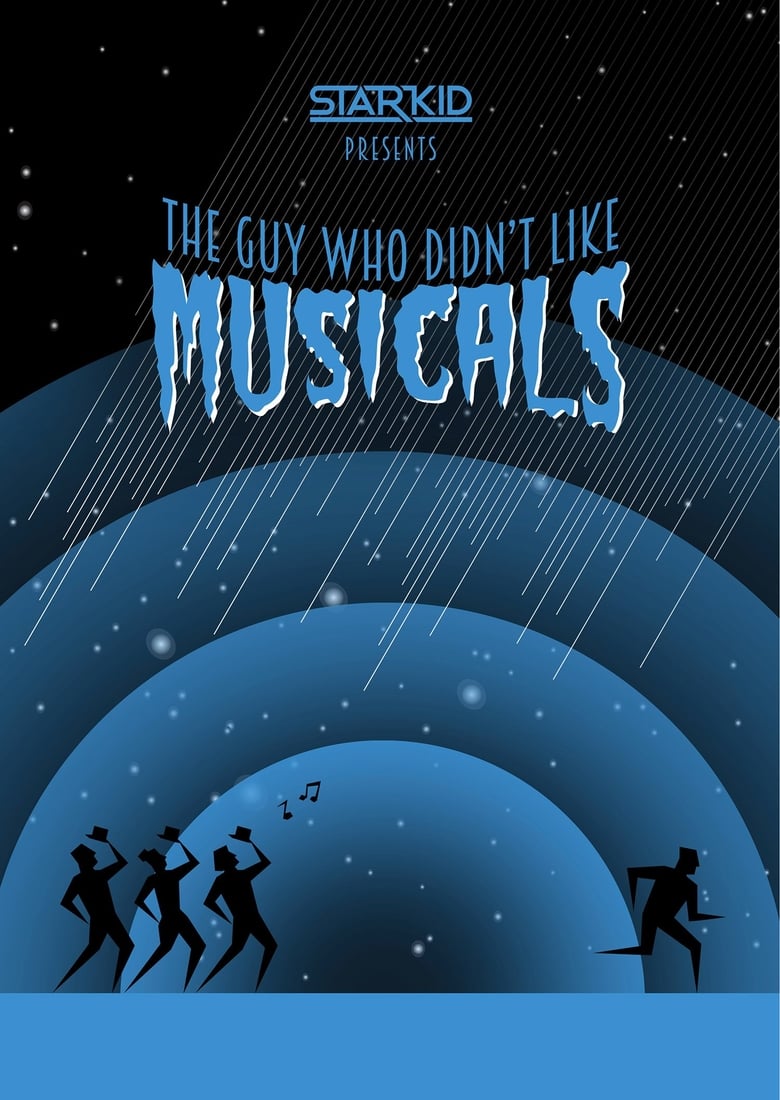 affiche du film The Guy Who Didn't Like Musicals