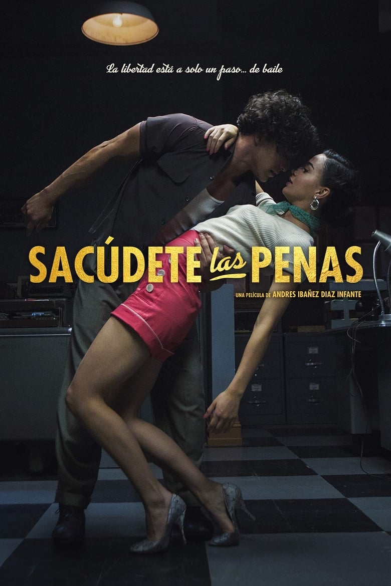 affiche du film Sacúdete Las Penas