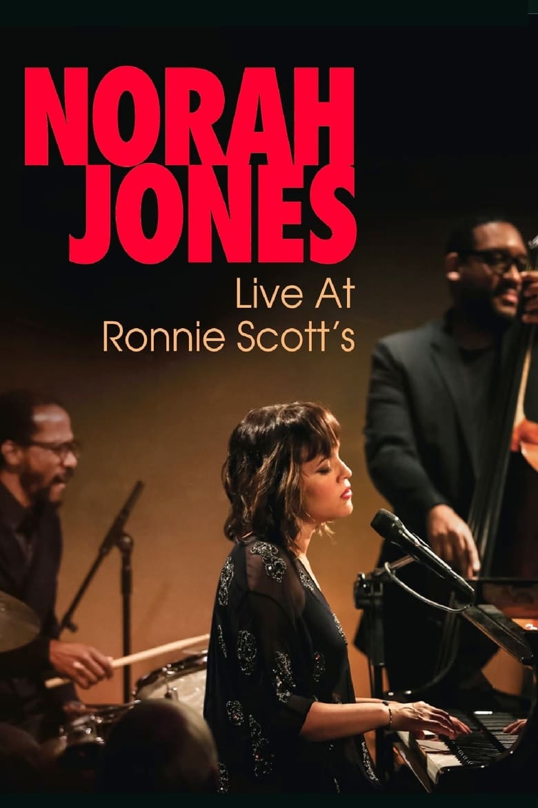 affiche du film Norah Jones: Live At Ronnie Scott's