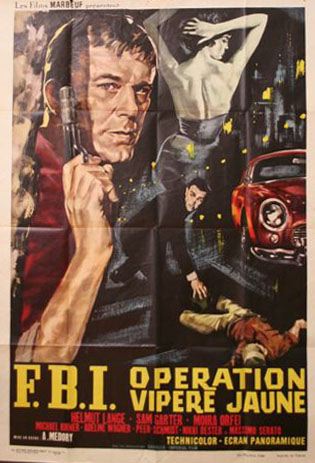 affiche du film F.B.I. Opération vipère jaune