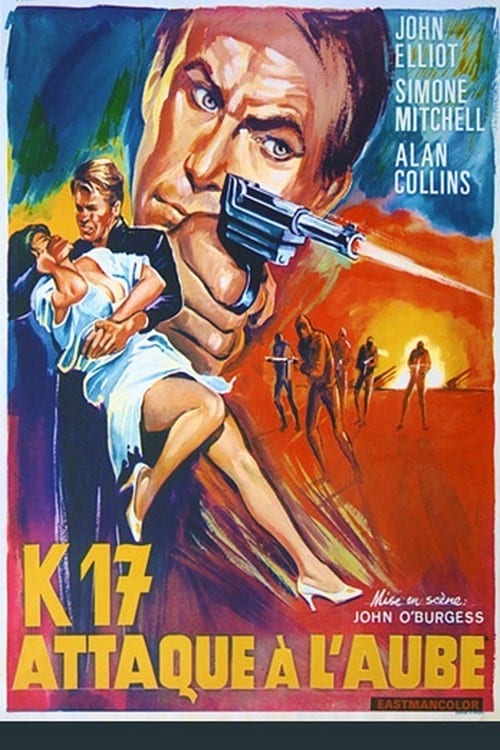 affiche du film K-17 attaque à l'aube