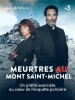 Meurtres au Mont Saint-Michel