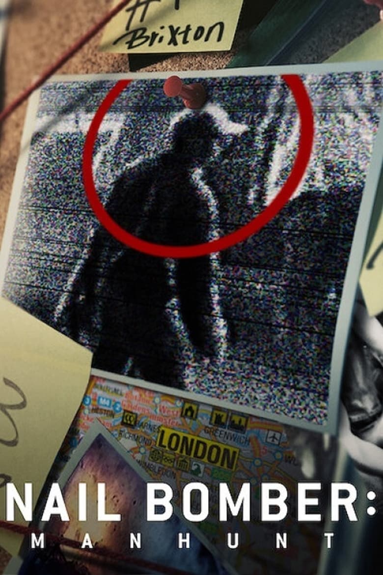 affiche du film Nail bomber : L'homme qui a fait trembler Londres
