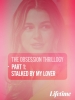 L'enfer de Madison : Obsession (Obsession: Stalked by My Lover)