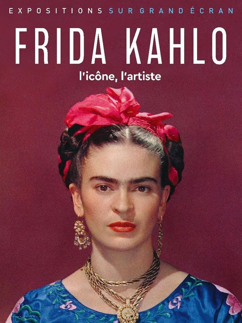 affiche du film Expo sur écran géant : Frida Kahlo