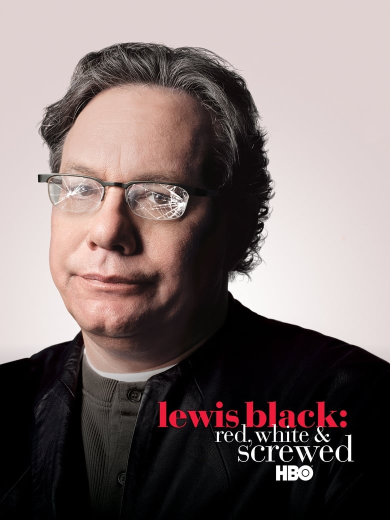 affiche du film Lewis Black: Red, White & Screwed