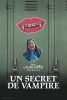Un Secret de Vampire (Growing Fangs)