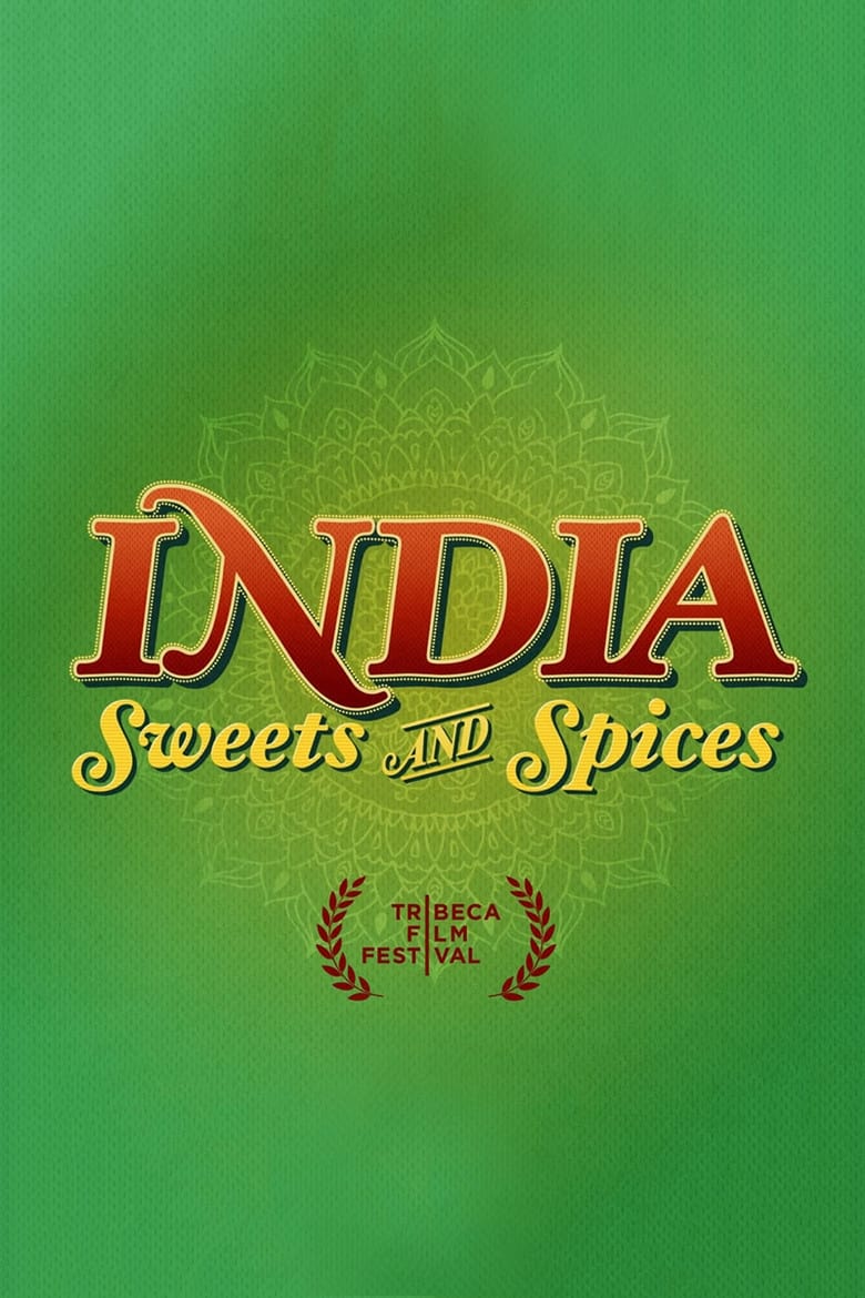 affiche du film India Sweets and Spices