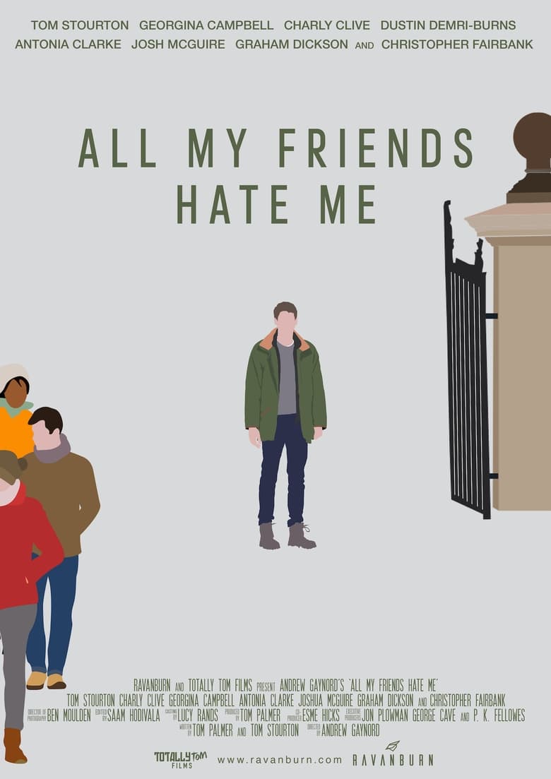 affiche du film All My Friends Hate Me