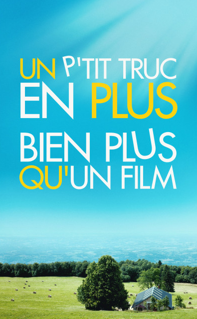 affiche du film Un p'tit truc en plus, bien plus qu'un film