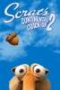 L'aventure continentale de Scrat (2ème partie) (Scrat's Continental Crack-Up: Part 2)