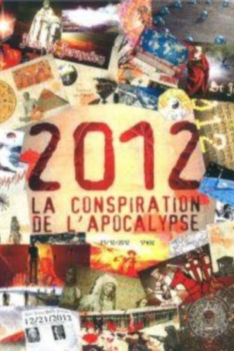 affiche du film 2012 La conspiration de l'apocalypse