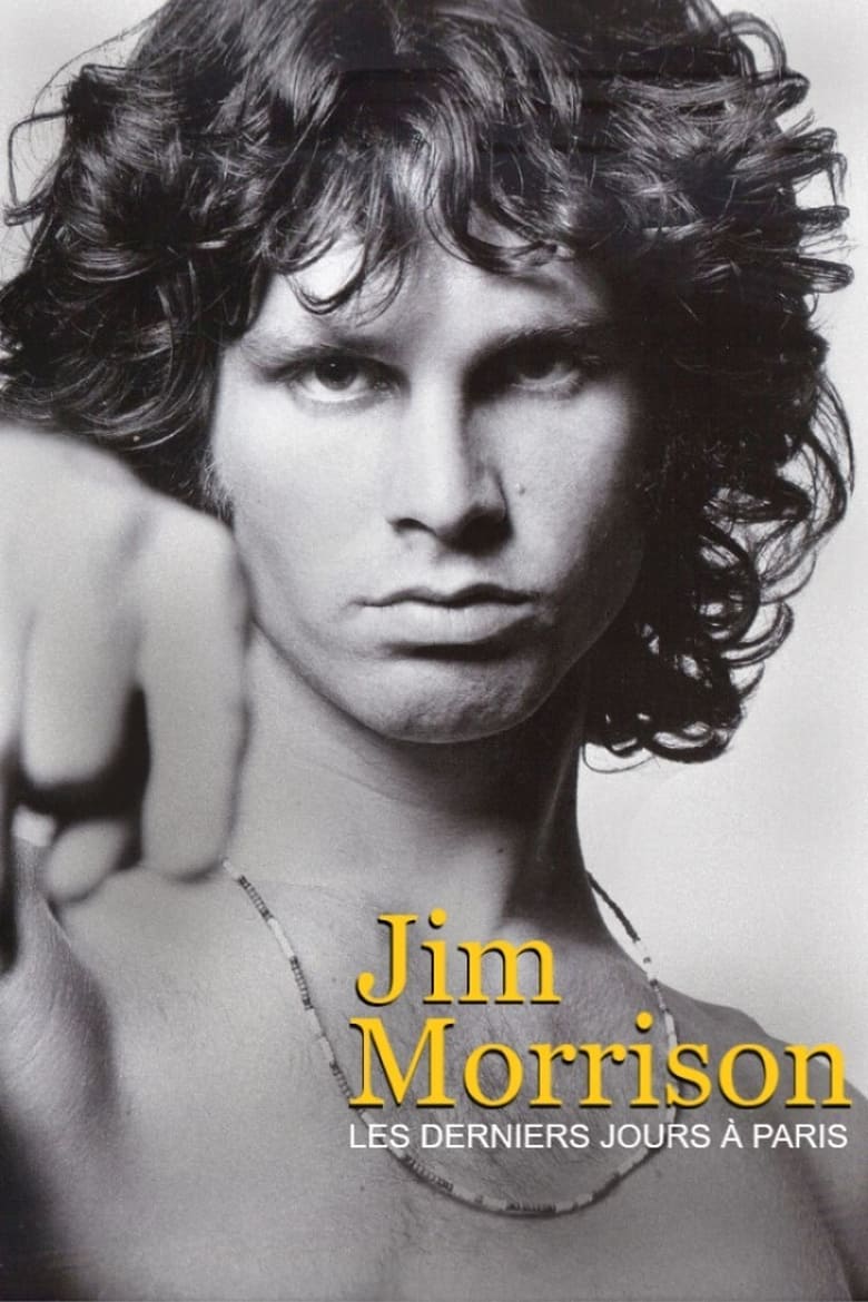 affiche du film Jim Morrison, derniers jours à Paris