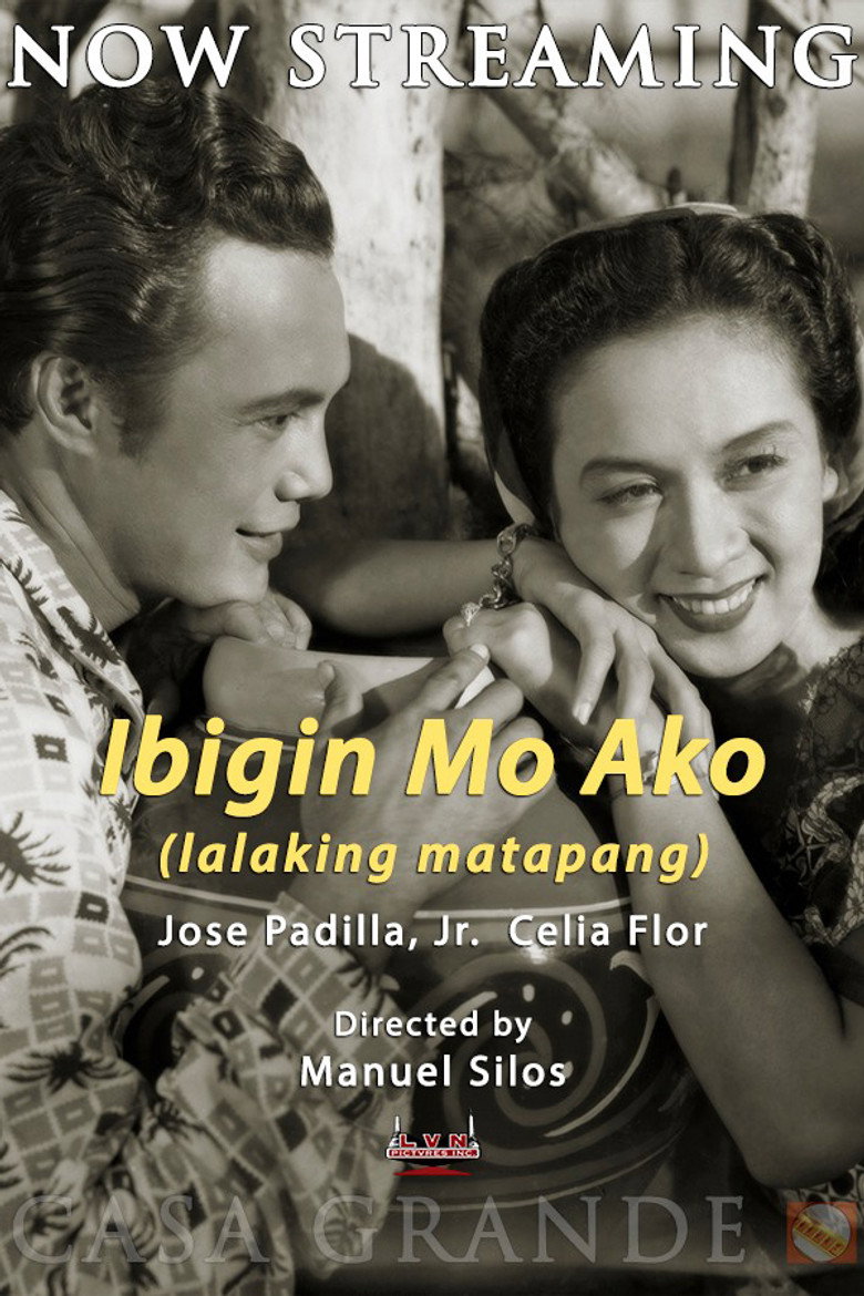 affiche du film Ibigin Mo Ako ‘Lalaking Matapang’