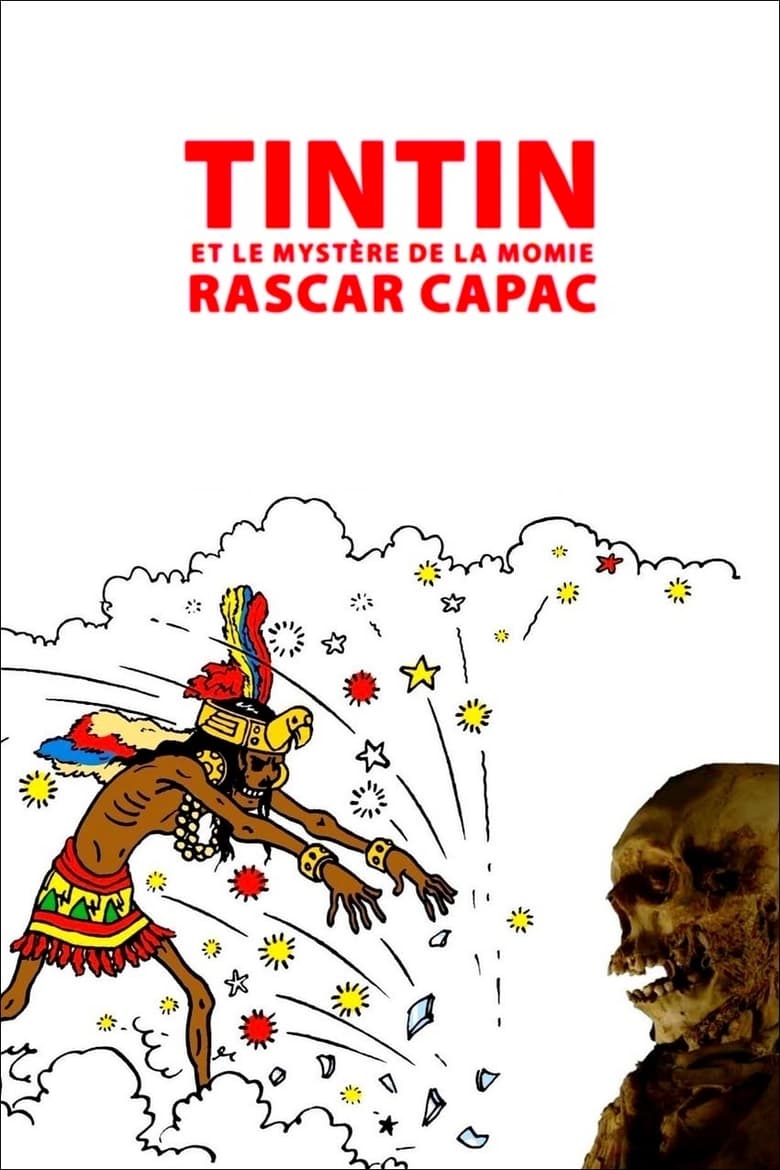affiche du film Tintin et le mystère de la momie Rascar Capac