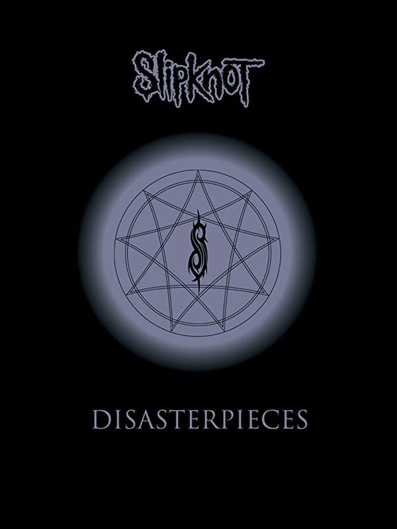 affiche du film Slipknot: Disasterpieces