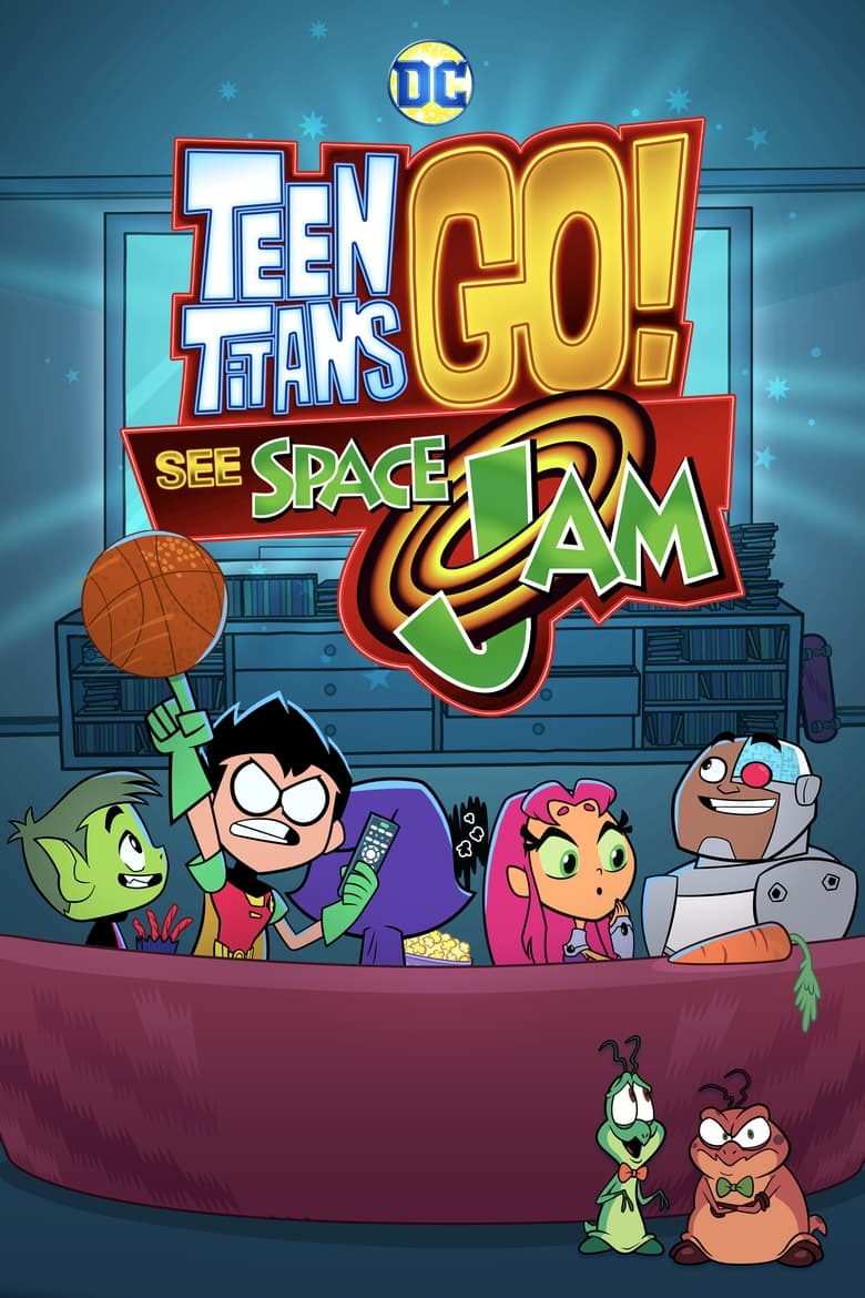 affiche du film Teen Titans Go! See Space Jam
