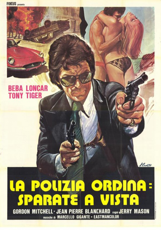 affiche du film La Polizia Ordina: Sparate A Vista