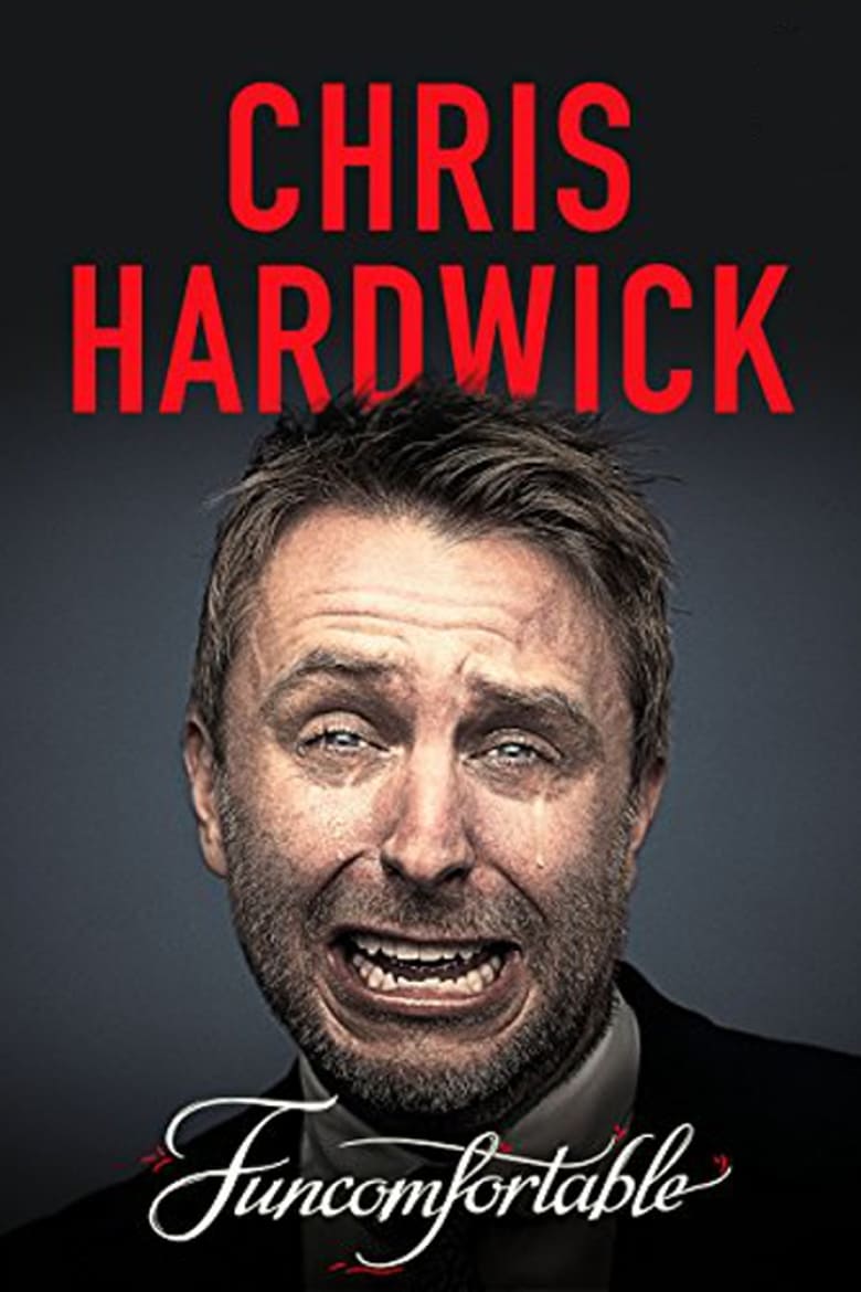 affiche du film Chris Hardwick: Funcomfortable