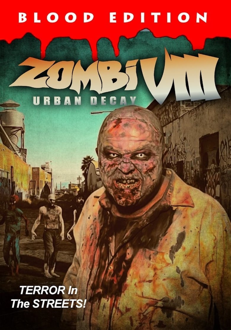 affiche du film Zombi VIII: Urban Decay