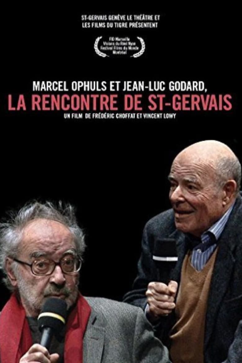 affiche du film Marcel Ophuls et Jean-Luc Godard, La rencontre de St-Gervais