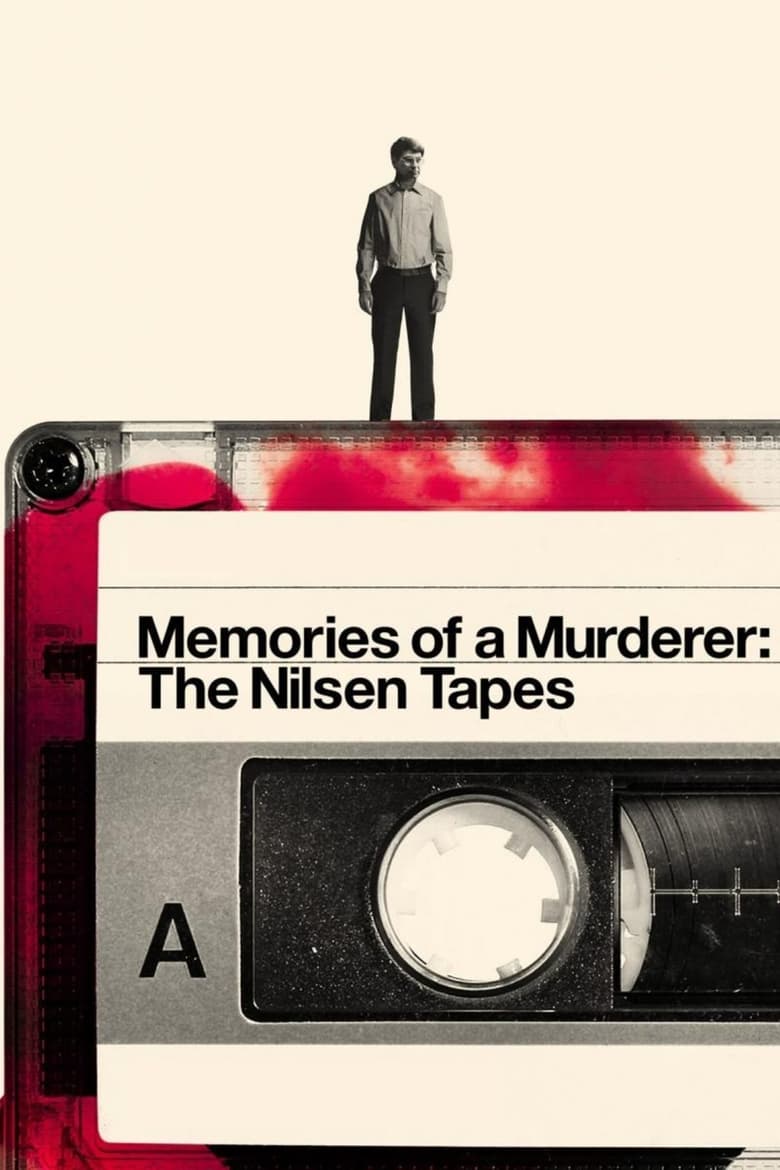 affiche du film Memories of a Murderer: The Nilsen Tapes
